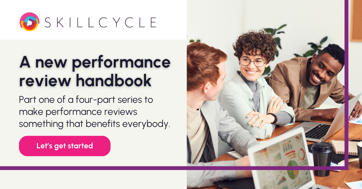 part one of a four part series biult to hange the way you think about performance reviews